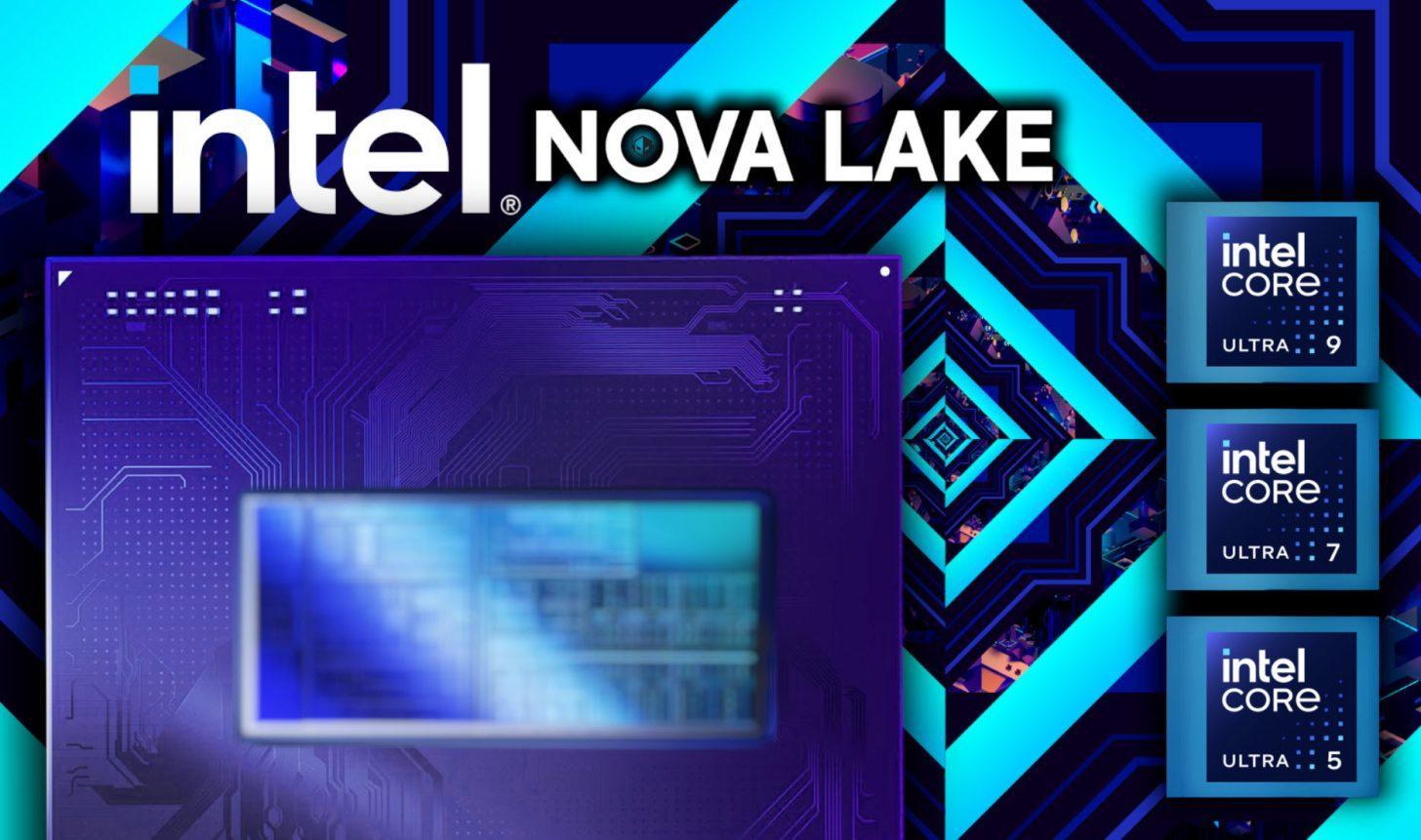 Intel Nova Lake არქიტექტურული სქემა